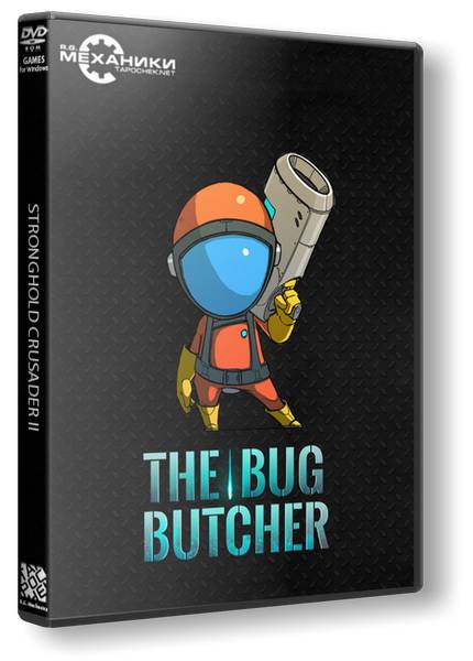 The Bug Butcher
